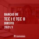 Confira as bancas de TCC I e II do curso de Direito