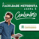 A Faculdade Metodista agora é Centenário!