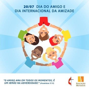 20/07 – Dia do Amigo – Recado Online