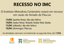 Comunicado: recesso no IMC