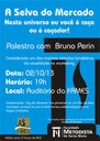 Curso de Administração promove palestra A Selva do Mercado - neste universo ou você é caça ou é caçador!
