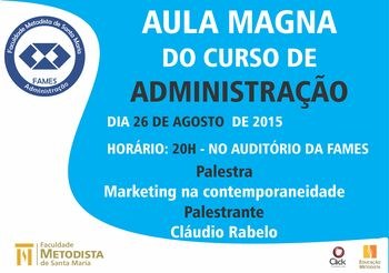 Curso de Administração realiza Aula Magna Curso de Administração realiza Aula Magna
