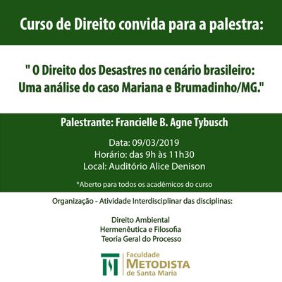 Curso de Direito convida acadêmicos para palestra "O Direito dos Desastres no cenário brasileiro: Uma análise do caso Mariana e Brumadinho/MG."