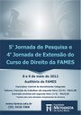 Curso de Direito da FAMES está com as inscrições abertas para 5ª Jornada de Pesquisa e 4ª Jornada de Extensão 