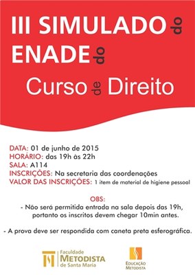 Curso de Direito promove III Simulado do ENADE Curso de Direito promove III Simulado do ENADE