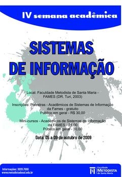 Curso de Sistemas de Informação da FAMES realiza IV Semana Acadêmica Curso de Sistemas de Informação da FAMES realiza IV Semana Acadêmica