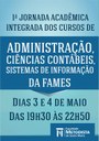 Cursos de Administração, Ciências Contábeis e Sistemas de Informação da FAMES promovem Jornada Acadêmica Integrada