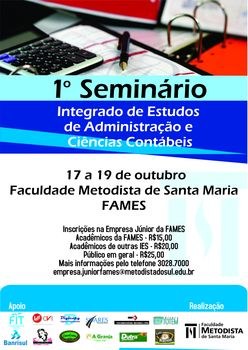 Cursos de Administração e Ciências Contábeis promovem 1º Seminário Integrado Cursos de Administração e Ciências Contábeis promovem 1º Seminário Integrado
