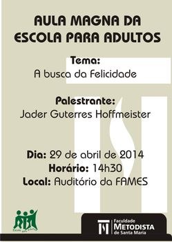 Escola para Adultos terá Aula Magna Escola para Adultos terá Aula Magna