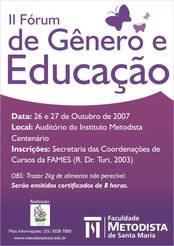 FAMES realiza II Fórum de Gênero e Educação FAMES realiza II Fórum de Gênero e Educação