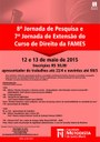 Inscrições abertas para 8ª Jornada de Pesquisa e 7ª Jornada de Extensão do curso de Direito 