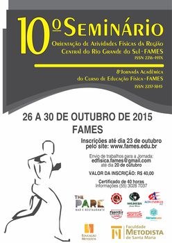 Inscrições abertas para o Seminário de Orientação de Atividades Físicas e Jornada Acadêmica do curso de Educação Física da FAMES Inscrições abertas para o Seminário de Orientação de Atividades Físicas e Jornada Acadêmica do curso de Educação Física da FAMES