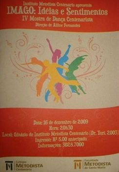 Instituto Metodista Centenário apresenta IV Mostra de Dança Instituto Metodista Centenário apresenta IV Mostra de Dança