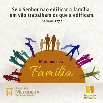 Mês de maio: mês do lar, mês da família Mês de maio: mês do lar, mês da família