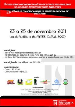 NEAB da FAMES realiza II Curso sobre Africanidade e participa da programação da 23ª Semana Municipal da Consciência Negra NEAB da FAMES realiza II Curso sobre Africanidade e participa da programação da 23ª Semana Municipal da Consciência Negra