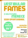 Nova oportunidade de ingresso na FAMES