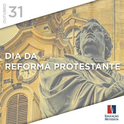 Reforma Protestante e o Processo Educacional