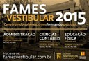 Vestibular de inverno da FAMES está com inscrições abertas para nova etapa