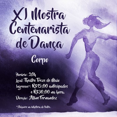 XI Mostra de Dança Centenarista ocorre nesta sexta-feira