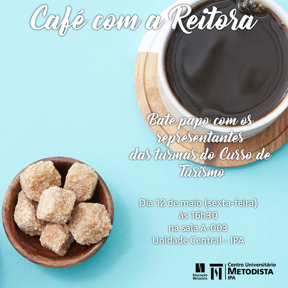 Café com a Reitora - Turismo