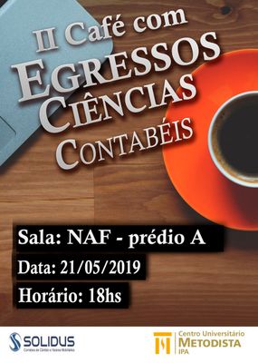 Ciências Contábeis promove II Café com Egressos em 21 de maio