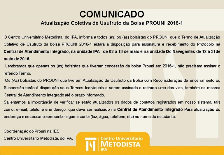 Comunicado - Atualização Coletiva de Usufruto da Bolsa PROUNI 2016-1