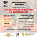 Núcleo de Direitos Animais promove roda de conversa sobre "Os desafios do veganismo na alimentação"