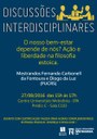 Discussões Interdisciplinares promoverá palestra com o tema: “O nosso bem-estar depende de nós? Ação e liberdade na filosofia estoica”