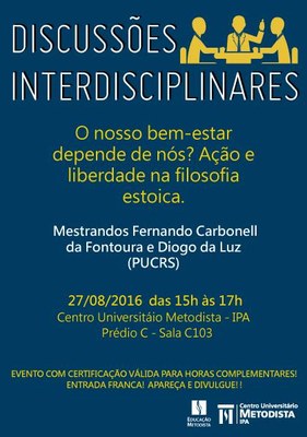 Discussões Interdisciplinares promoverá palestra com o tema: “O nosso bem-estar depende de nós? Ação e liberdade na filosofia estoica”