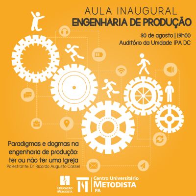 Engenharia de Produção promove aula inaugural do segundo semestre