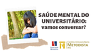 IPA convida para palestra sobre saúde mental do universitário