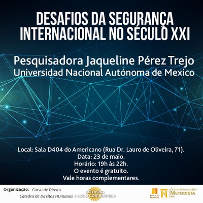 IPA promove palestra sobre Desafios da Segurança Internacional no século XXI