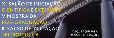 IPA promove XI Salão de Iniciação Científica e de Extensão, III Salão de Iniciação Tecnológico e V Mostra da Pós-graduação