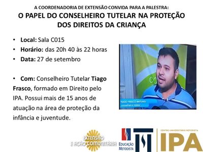 IPA realiza palestra “O Papel do Conselheiro Tutelar na Proteção dos Direitos da Criança".