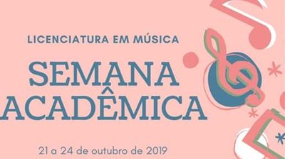 Curso de Licenciatura em Música realiza Semana Acadêmica com muitas atrações