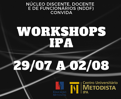 IPA abre inscrições gratuitas para workshops aos alunos e docentes