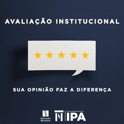 IPA disponibiliza questionário de Avaliação Institucional até o dia 30 de novembro. Participe!