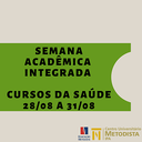 Programação da Semana Acadêmica Integrada IPA - Cursos da Saúde