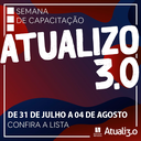 2° semestre de 2023 terá o Programa de Capacitação "Atualizo 3.0" para docentes e funcionários