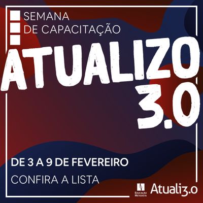 Educação Metodista promove semana “Atualizo 3.0” para docentes e funcionários