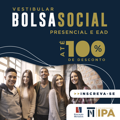 Inscrições abertas: processo seletivo da Bolsa Social IPA de até 100% em cursos presenciais e a distância