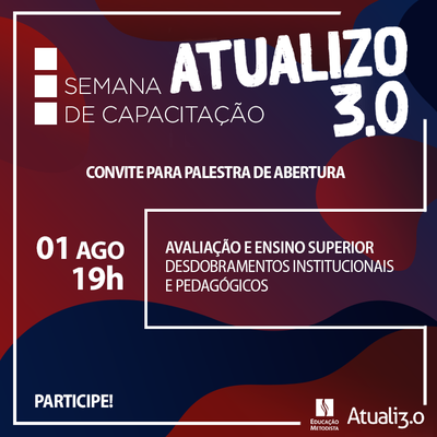 Semana de Capacitação Atualizo 3.0 promove palestra de abertura